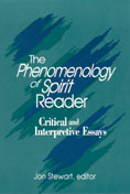 The Phenomenology of Spirit Reader, ed. by Jon Stewart